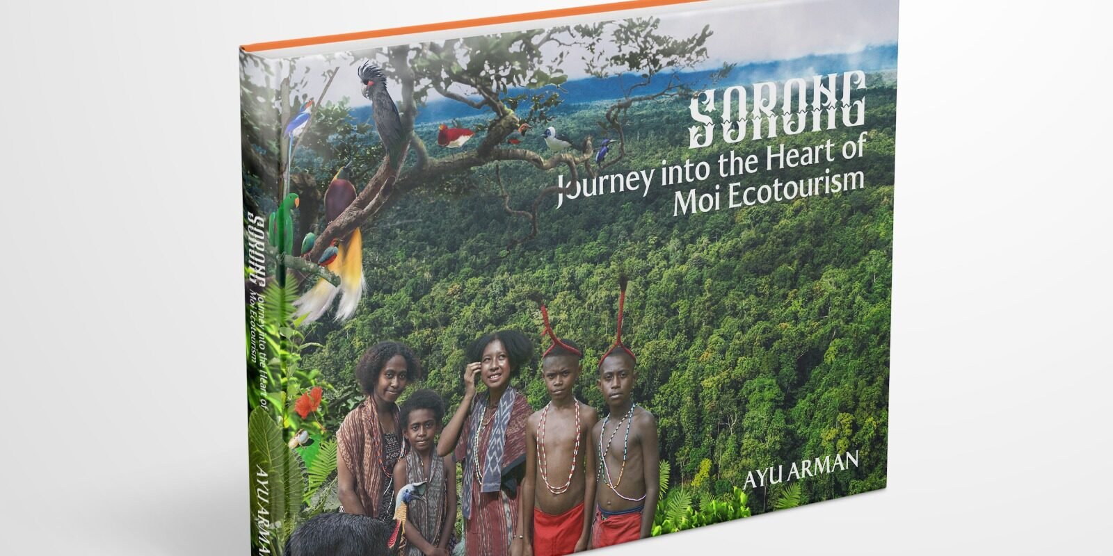 SORONG; Journey into the Heart Of Moi Ecotourism